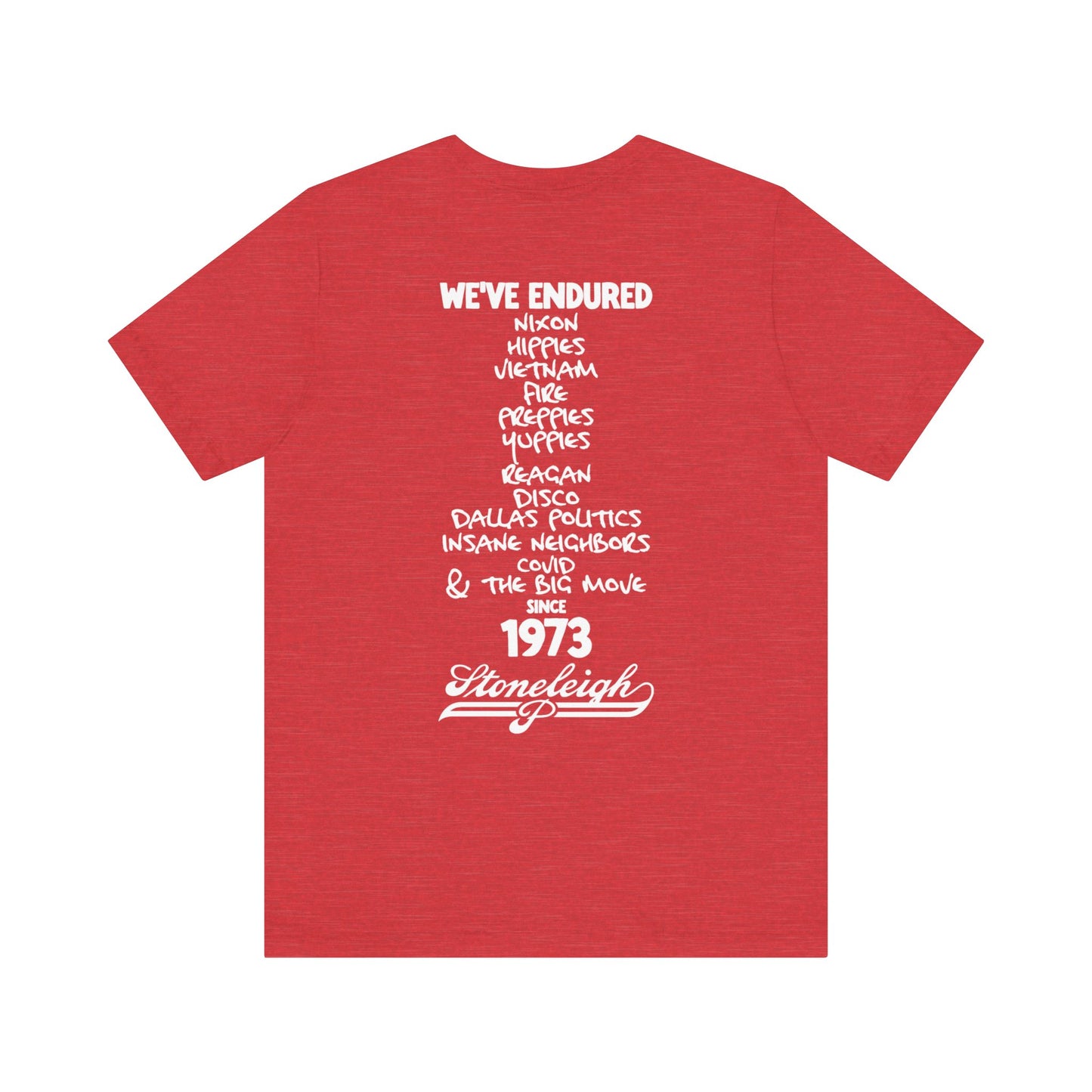 "We've Endured" Stoneleigh P Tee