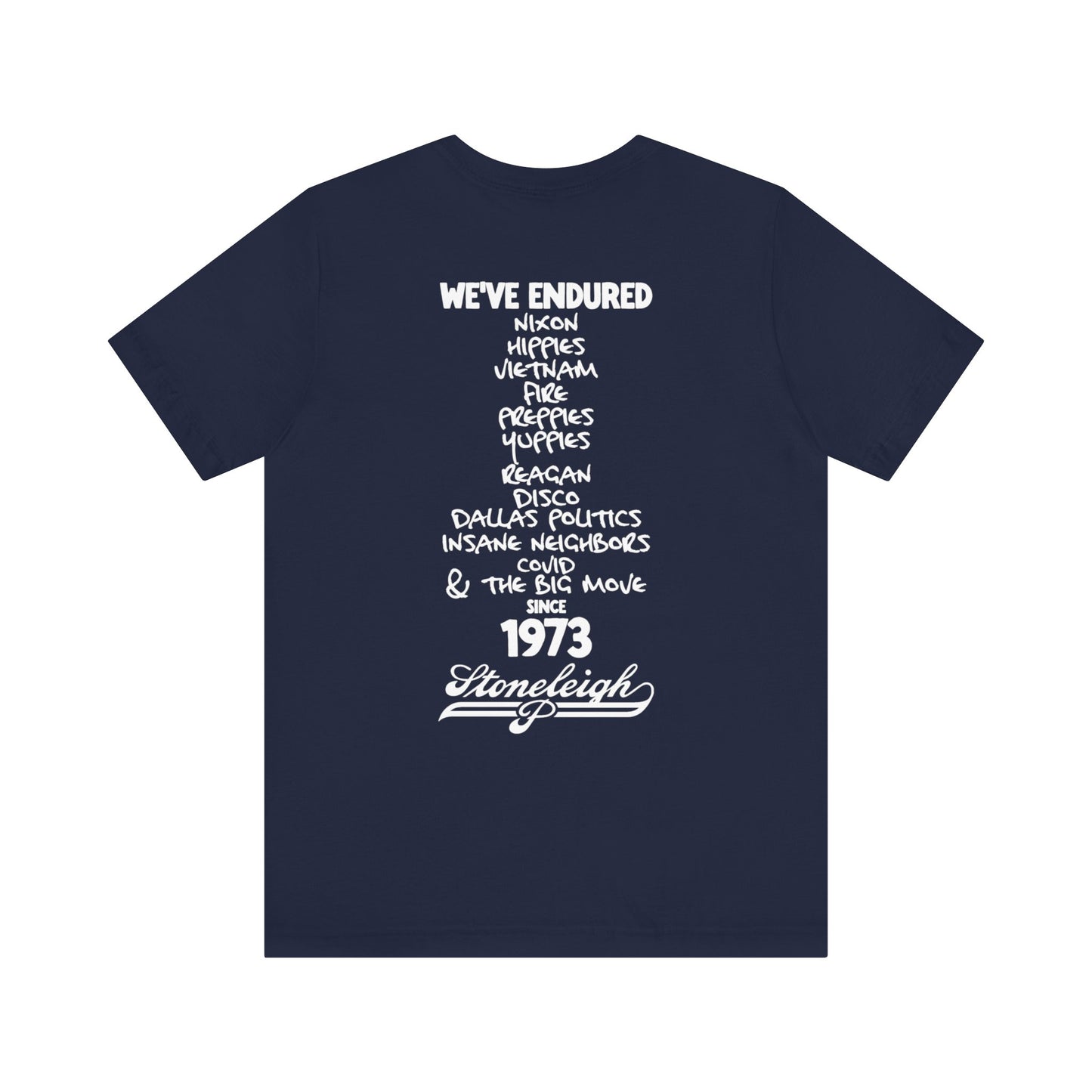 "We've Endured" Stoneleigh P Tee