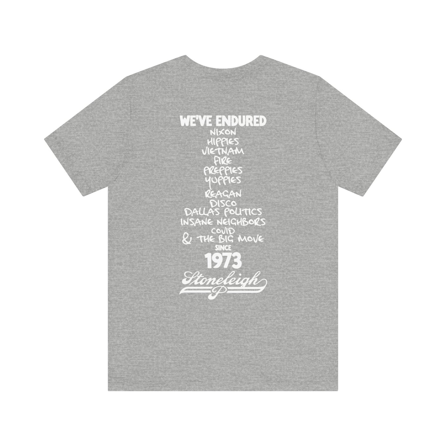 "We've Endured" Stoneleigh P Tee